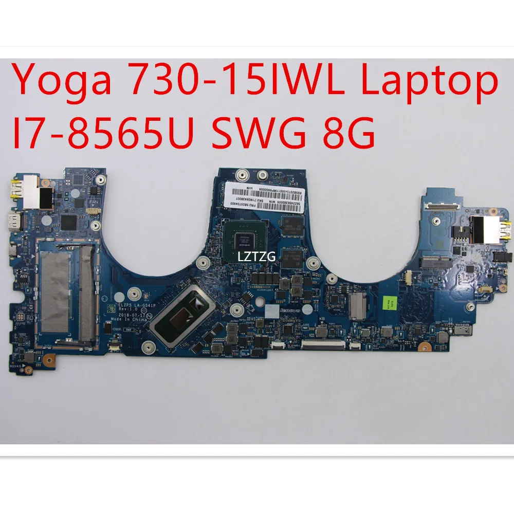 Материнская плата LA-G541P для ноутбука Lenovo Yoga 730-15IWL Материнская плата I7-8565U GTX1050 2G/4G RAM 8G 5B20T04900 5B20T04908